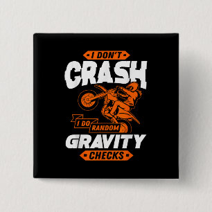Random Gravity Checks - Motocross & Dirt Bike 2 Inch Square Button