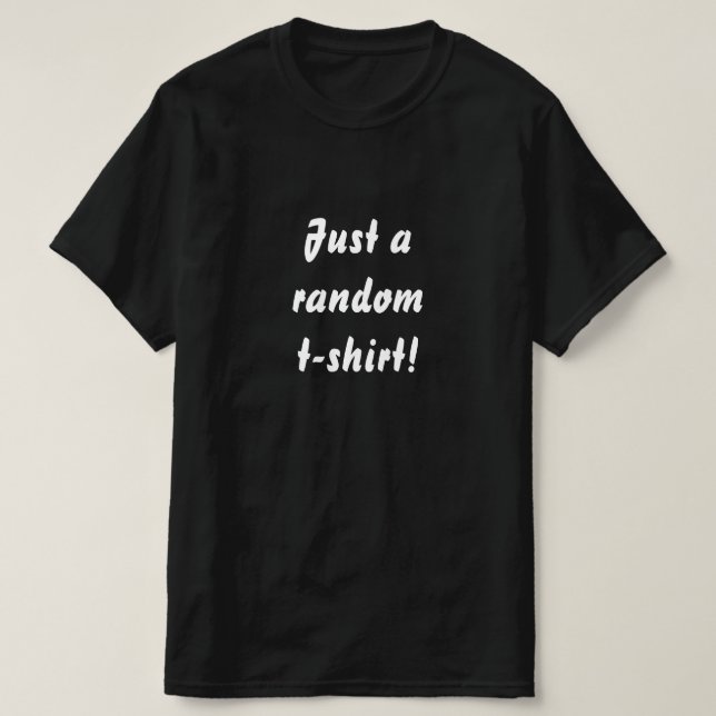 Random T-Shirt (Design Front)