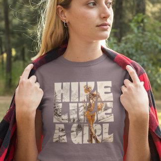 Randonnée comme une fille T-shirt randonnée