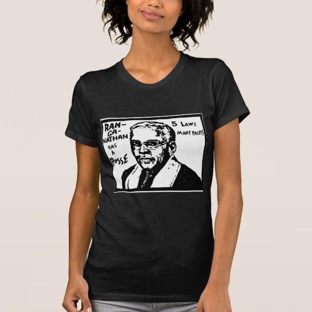 Ranganathan Has a Posse T-Shirt (Front)