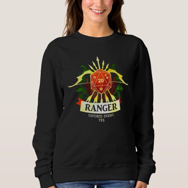 Ranger Class D20 Tabletop Dungeons RPG Dragons Sweatshirt (Front)