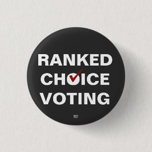 Ranked Choice Voting check 1 Inch Round Button