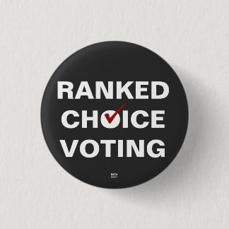 Ranked Choice Voting check 1 Inch Round Button