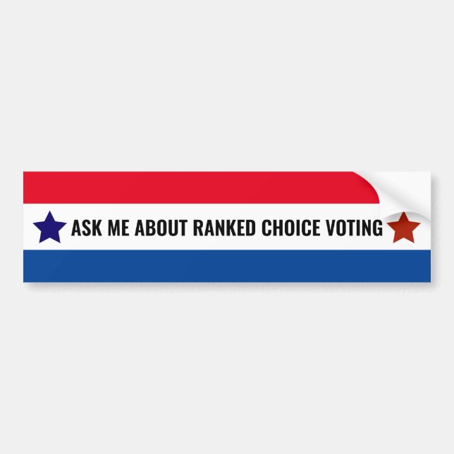 Ranked Choice Voting Vote Political RCV   Bumper Sticker (Front)