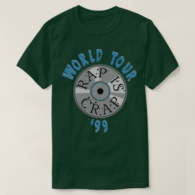 Rap Is Crap T-Shirt (Design Front)