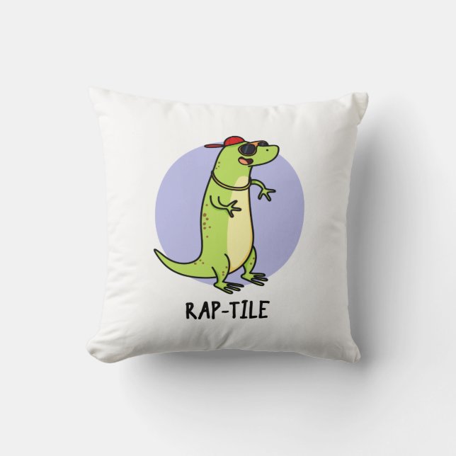 Rap-tile Funny Reptile Lizard Pun  Throw Pillow (Front)