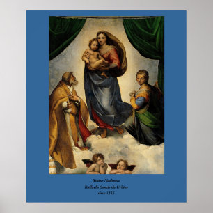 Raphael's Classic "Sistine Madonna" (circa 1513) Poster
