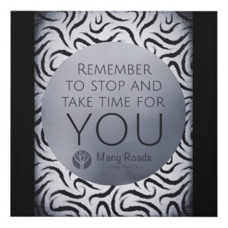 Rappelez-vous d'arrêter et prendre le temps pour