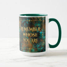 Rappelez-vous de qui vous êtes-15 oz Mug