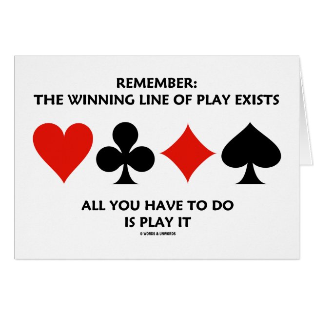 Rappelez-vous : La ligne de gain du jeu existe (Devant horizontal)