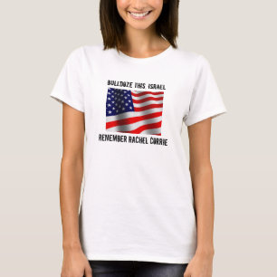 RAPPELEZ-VOUS LE T-SHIRT DE RACHEL CORRIE
