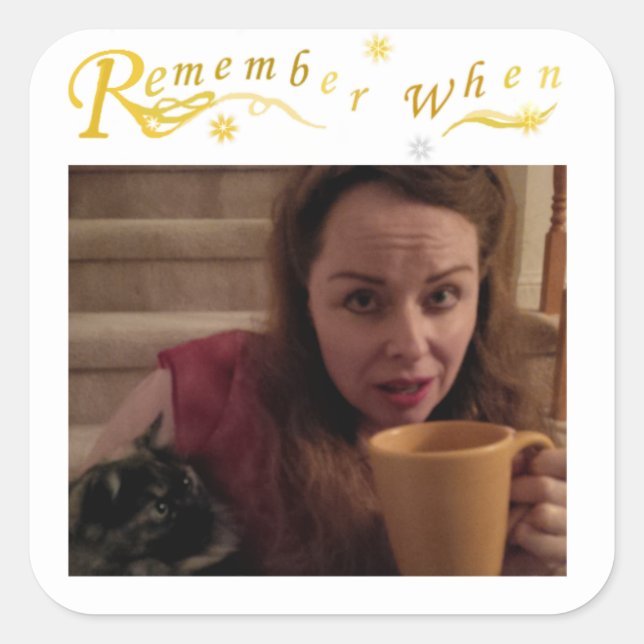 Rappelez-vous quand Sticker Carré Arrondi (Devant)