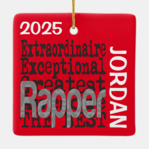 Rapper Extraordinaire CUSTOM Ceramic Ornament