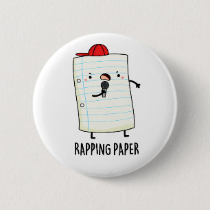 Rapping Paper Funny Wrapping Paper Pun 2 Inch Round Button