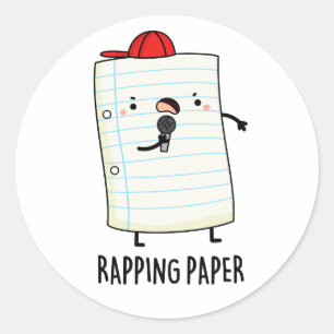 Rapping Paper Funny Wrapping Paper Pun  Classic Round Sticker