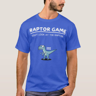 Raptor Game Funny Dinosaur Meme Comic Velociraptor T-Shirt