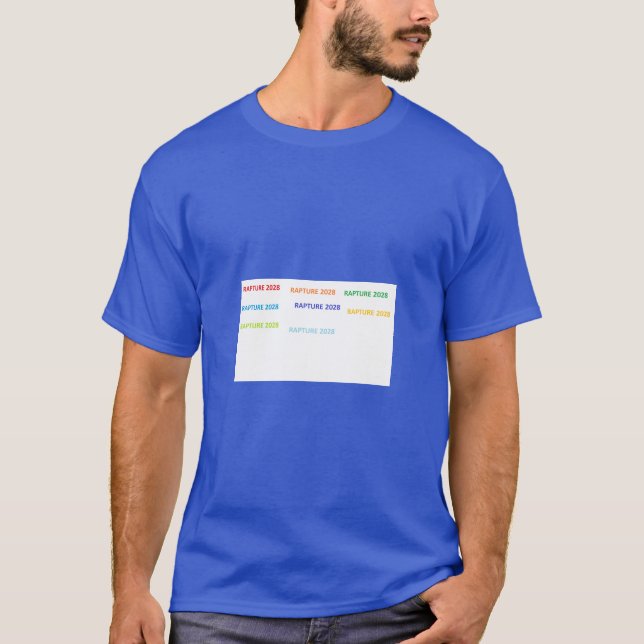 Rapture 2028  T-Shirt (Front)