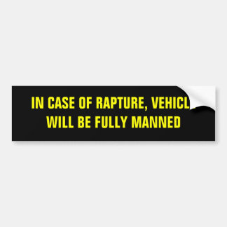 Rapture Bumper Sticker