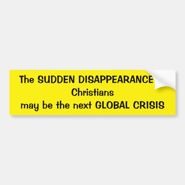 Rapture Bumper Sticker (Front)