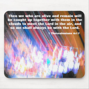 Rapture Caught Up with Jesus Mouse Pad