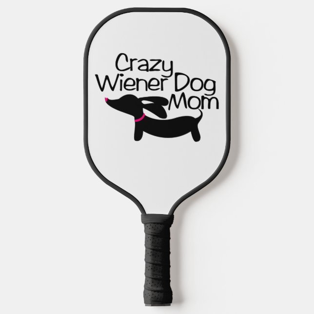 Raquette De Pickleball Crazy Wiener Chien Maman Pickleball Paddle (Recto)