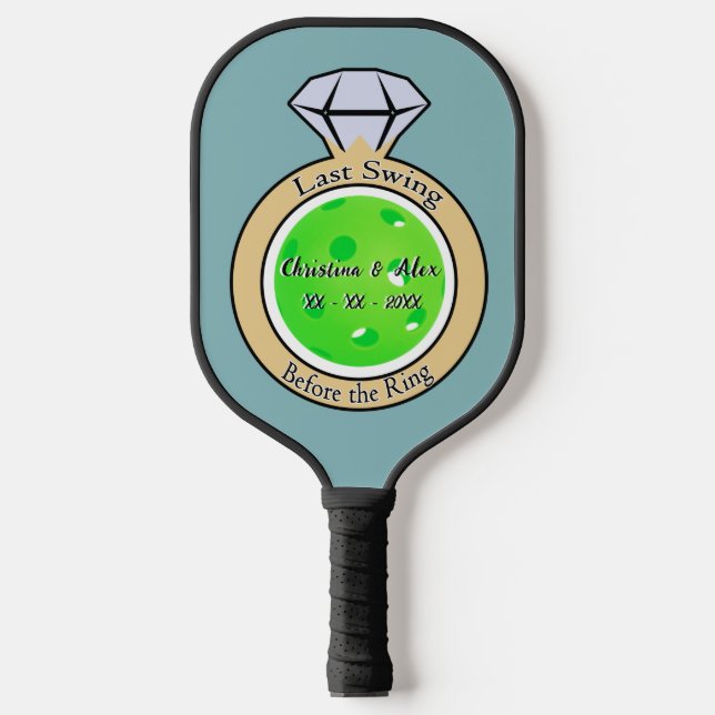 Raquette De Pickleball Dernière swing avant la bague Bachelorette Party B (Recto)