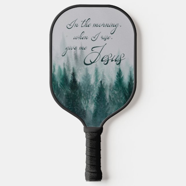 Raquette De Pickleball Donnez-moi Jésus Pine Tree (Recto)