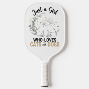 Raquette De Pickleball Drôle Juste une fille qui aime les chats et les ch