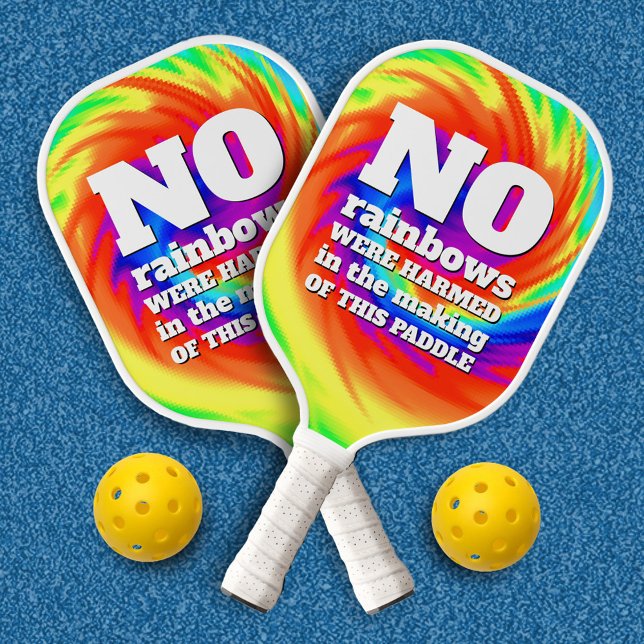 Raquette De Pickleball Drôle TieDye Aucun arc-en-ciel n'a été blessé ... (No Rainbows Were Harmed in the Making of This Pickleball Paddle Cover Photo)