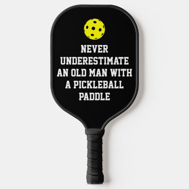 Raquette De Pickleball JAMAIS SOUS-ESTIMER Photo Personnalisée Pickleball (Recto)