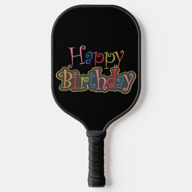 Raquette De Pickleball Joyeux Anniversaire Pickleball Paddle (Recto)