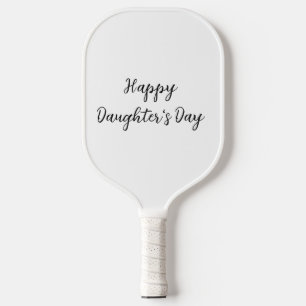 Raquette De Pickleball Joyeux jour de filles si.ple minimum ajouter le no