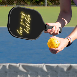 Raquette De Pickleball Live Your Best Life Neon Word Art