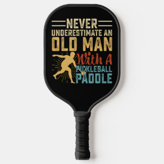 Raquette De Pickleball Ne sous-estimez jamais le vieil homme Vintage Gold