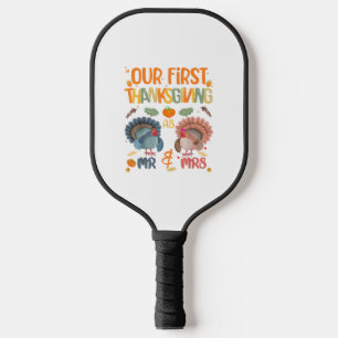 Raquette De Pickleball Our First Thanksgiving M. et Mme Couple Married 2