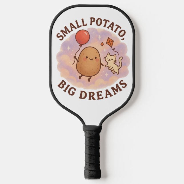 Raquette De Pickleball Petite pomme de terre Gros rêves - Motivationnel m (Recto)