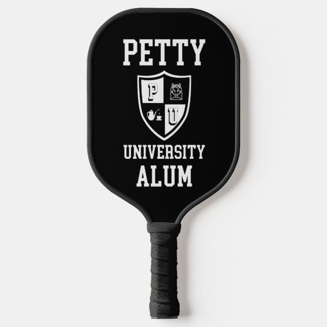 Raquette De Pickleball Petty University Alum grad alma mater sarcastique (Recto)
