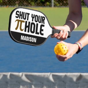 Raquette De Pickleball "Pie Hole" custom name