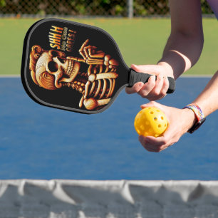 Raquette De Pickleball SHHH... Personne Ne Se Soucie Du Squelette Silenci
