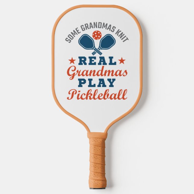 Raquette De Pickleball Some Grandmas Knit Real Grandmas Play Pickleball (Recto)