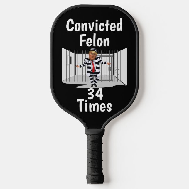 Raquette De Pickleball Trump condamné Felon Pickleball Paddle (Recto)