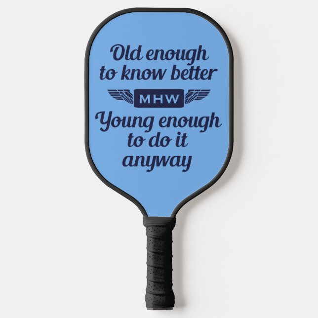 Raquette De Pickleball Vieux vs Jeune monogramme personnalisé (Recto)