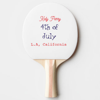 Raquette De Ping Pong 4 juillet jour de l'indépendance nom ville pa roug