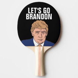 Raquette De Ping Pong ALLONS BRANDON trump Ping Pong Paddle