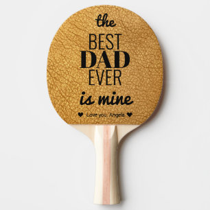 Raquette De Ping Pong Best Papa Ever est mon mignon père moderne anniver