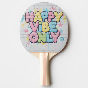 Raquette De Ping Pong Brique avec un texte coloré disant « Happy Vibe On