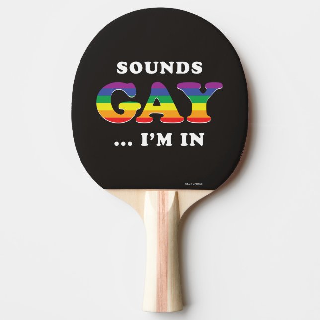 Raquette De Ping Pong Ça Semble Gay... Je suis dans (Devant)