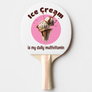 Raquette De Ping Pong Délicieuse Crème De Glace Est Ma Multivitamine Quo