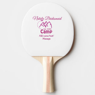 Raquette De Ping Pong Demoiselle d'honneur de camp rose ajouter nom date