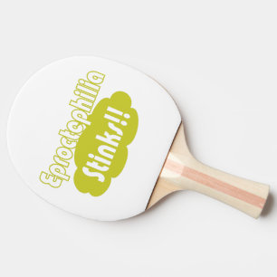 Raquette De Ping Pong Eproctophilia pue ! !